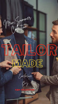 TAILOR MADE ( BESPOKE TAILORING SUIT)
